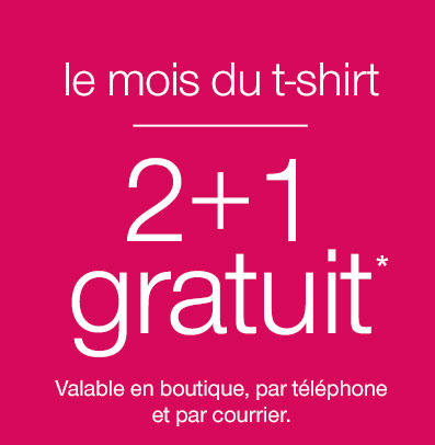 le mois du t-shirt 2+1 gratuit*