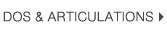 Dos & articulations >
