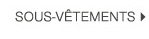 sous-vêtements >