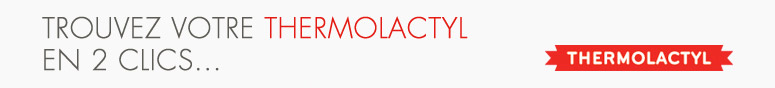 TROUVEZ VOTRE THERMOLACTYL EN 2 CLICS...