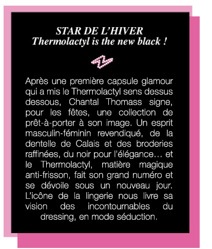 Thermolactyl is the new black !